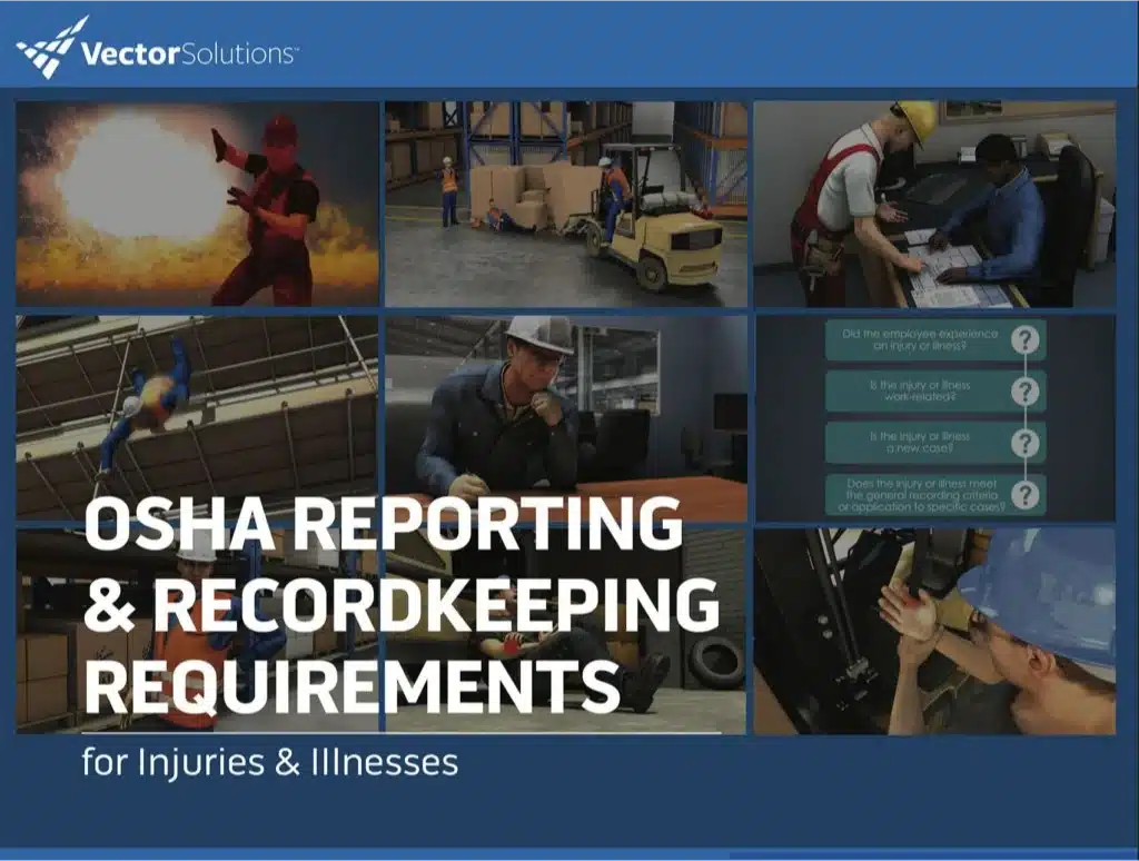 Guide cover of OSHA Reporting & Recordkeeping Requirements for Injury and Illness
