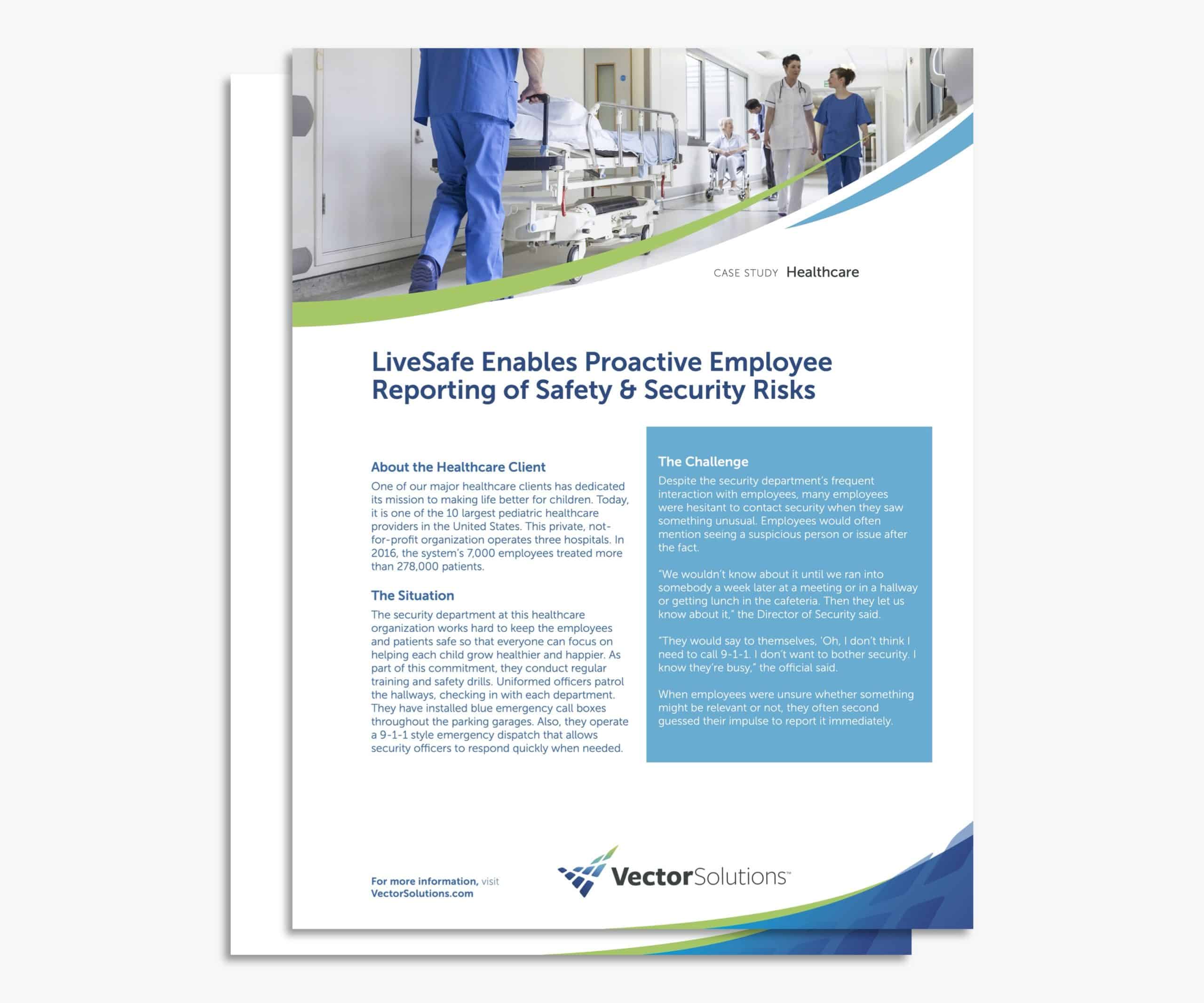 Health Care Case Study: Proactive Reporting of Safety & Security Risks with Vector LiveSafe