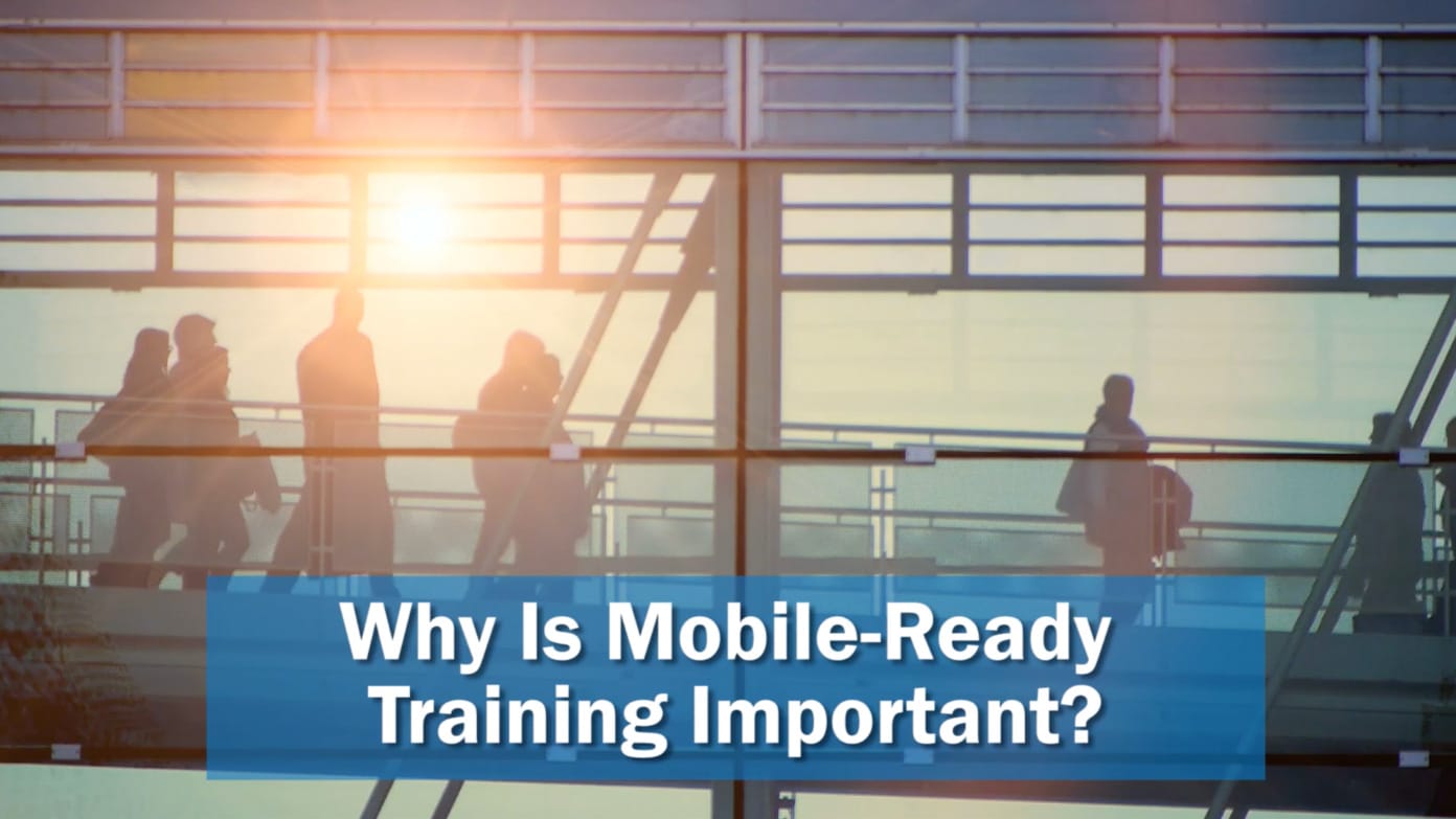 The Benefits of Mobile-Friendly Training