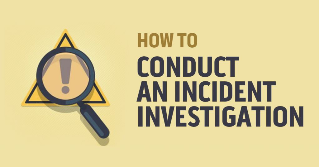 How to Conduct an Incident Investigation Image