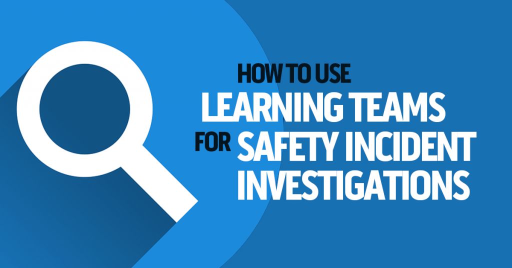 Learning Teams for Incident Investigations Image