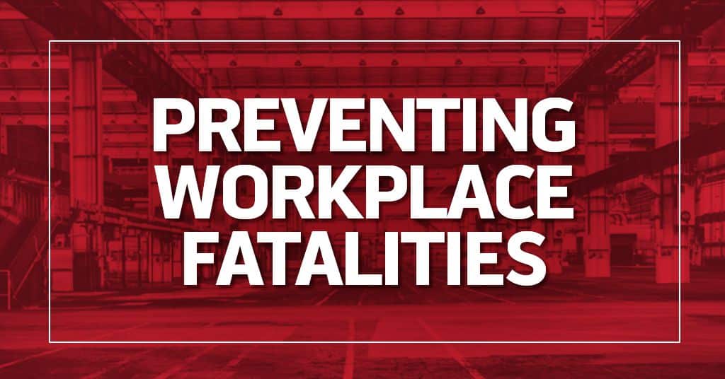 preventing workplace fatalities image