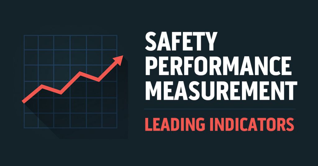 Leading Indicators for Safety Performance Measurement Image