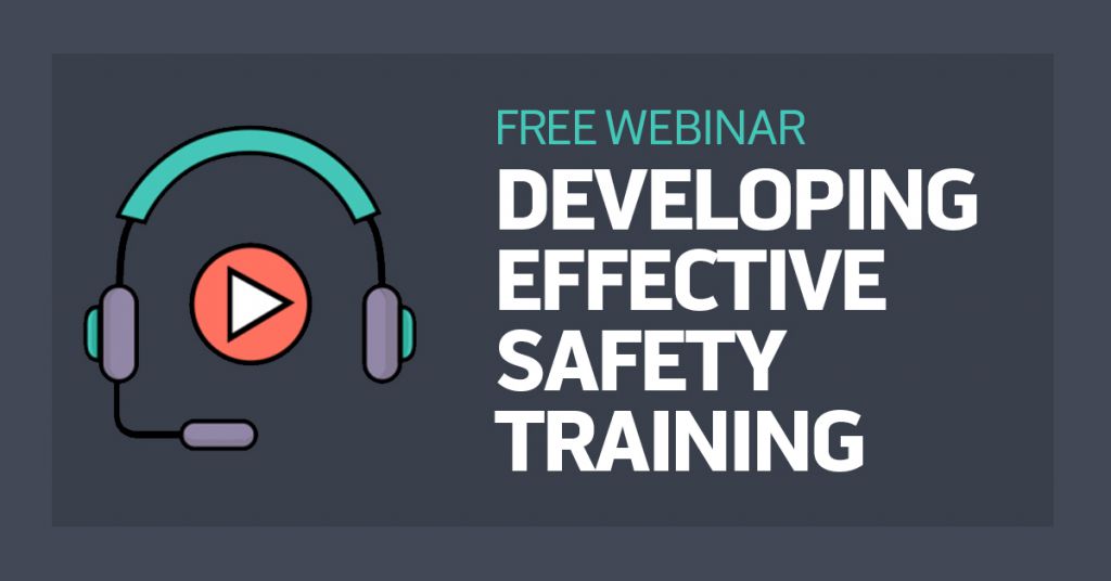 Developing Effective Safety Training Webinar Image