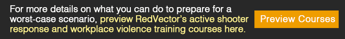 RedVector’s active shooter response and workplace violence training courses 