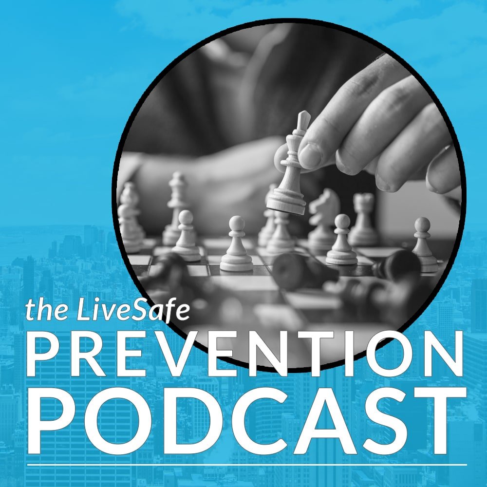 Prevention Podcast, Episode 07: Inside the Threat Assessment Process with Dr. Gene Deisinger