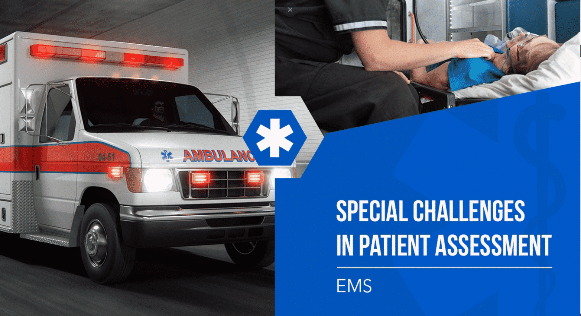 Special Challenges in Patient Assessment