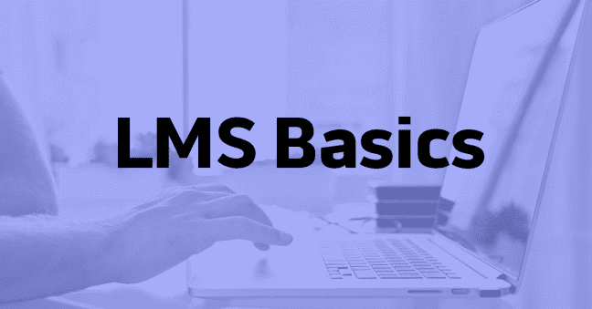 LMS Basics: Can You Assign and Track a Webinar for Training in an LMS?