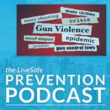 Season 2, Episode 20: Active Shooter Prevention & Mitigation