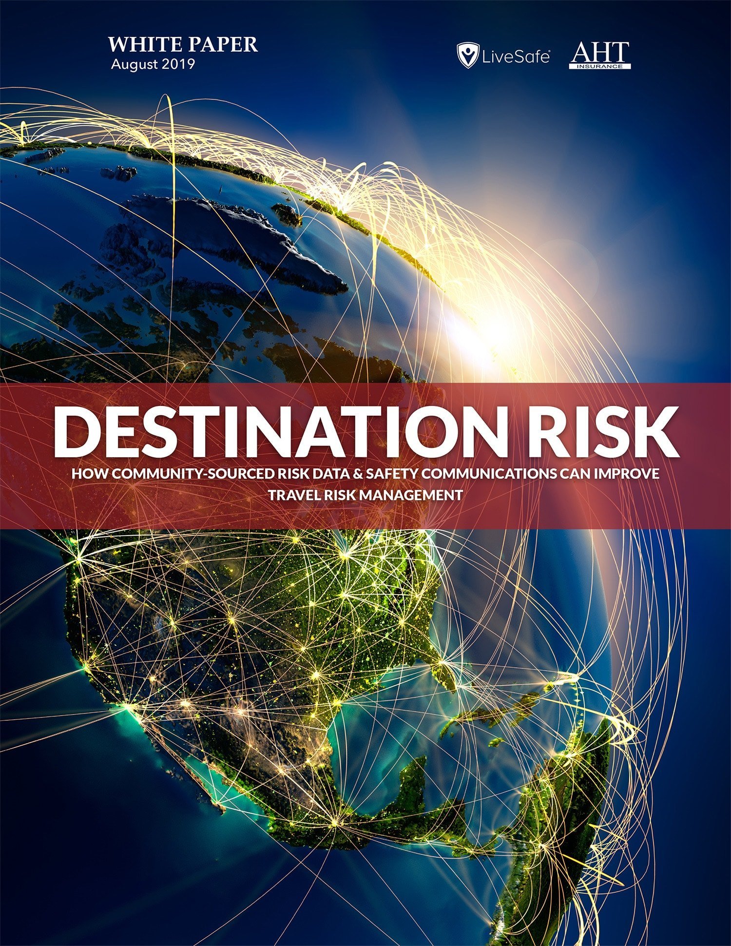 LiveSafe Releases New White Paper on How Technology Can Improve Travel Risk Management