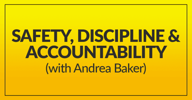 Safety, Discipline & Accountability Image