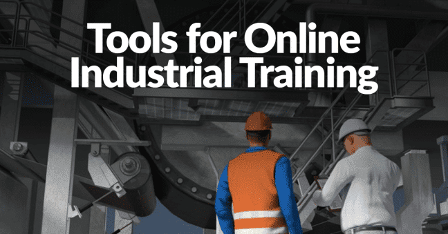 Online Industrial Training Tools