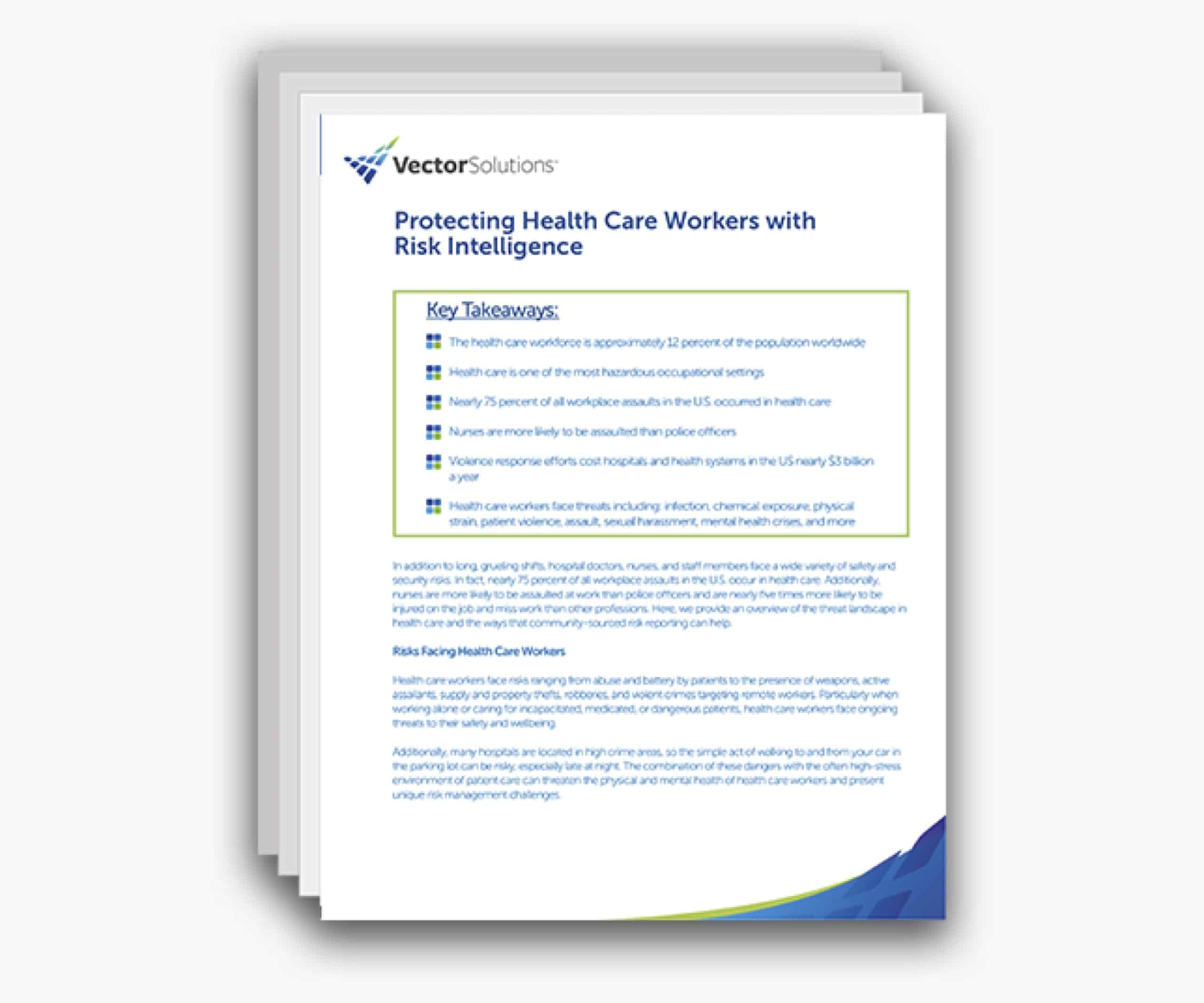 Protecting Health Care Workers with Risk Intell