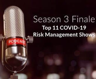 Prevention Podcast: Top 11 COVID-19 Risk Management Shows