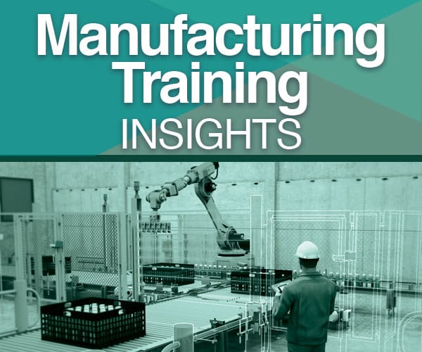 Manufacturing Training & the Training Needs Analysis