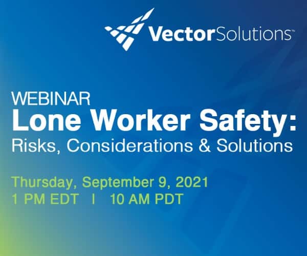 Lone Worker Safety: Risks, Considerations & Solutions