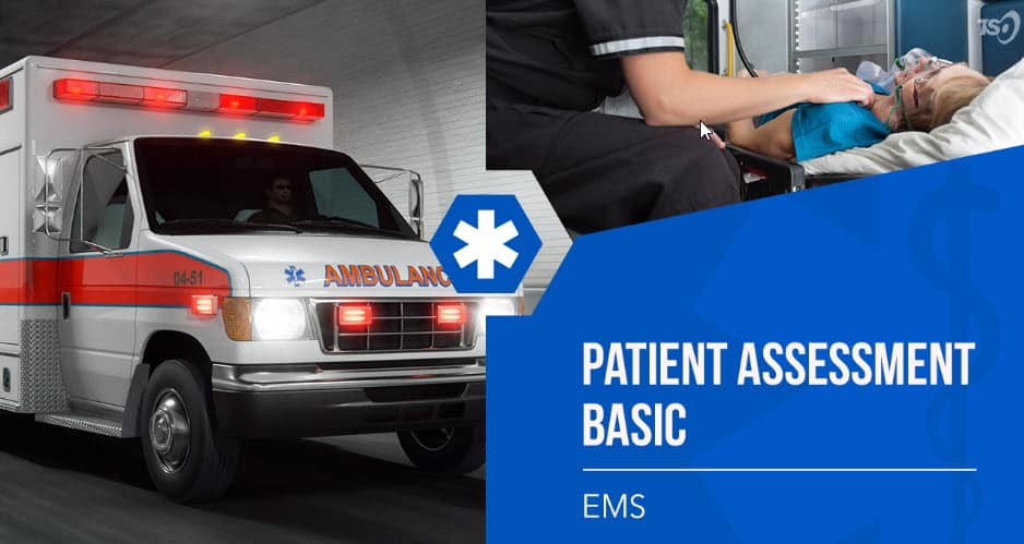 EMS Patient Assessment Basic course