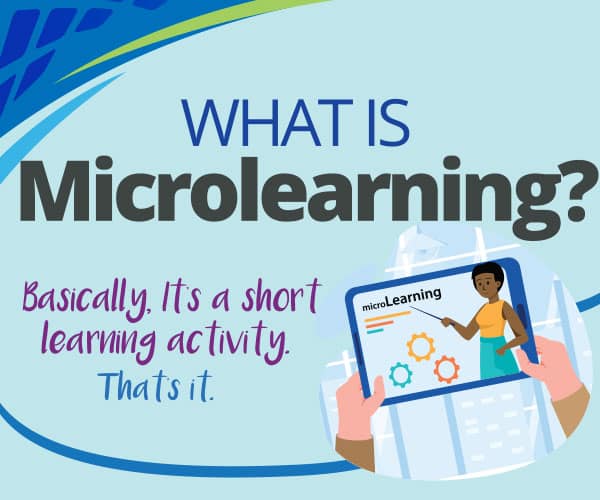 Using Microlearning at Work for Better Job Performance