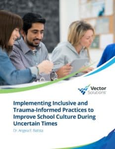 Whitepaper- Implementing Inclusive and Trauma-Informed Practices