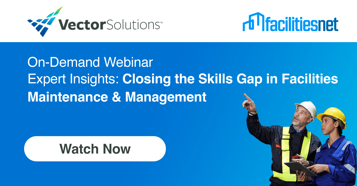 Closing the Skill in Facility Maintenance | Vector Solutions