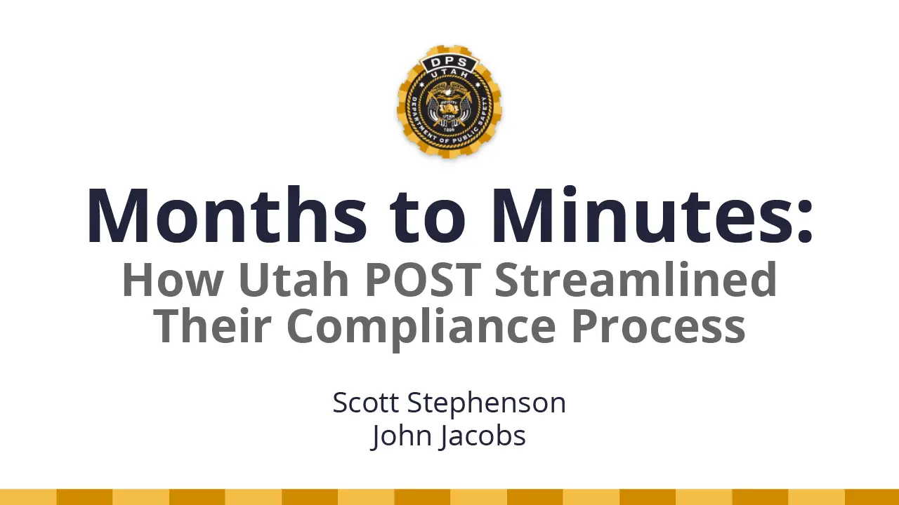How Utah POST Streamlined Its Compliance Process