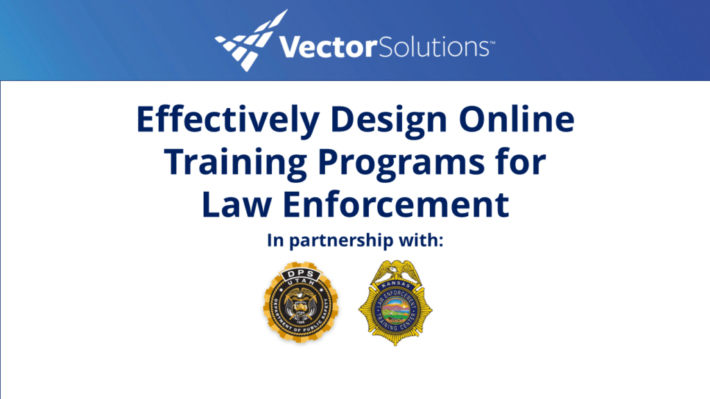 How to Effectively Design Online Training Programs for Law Enforcement